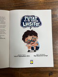 Puyat Ka Na Naman, Luisito!