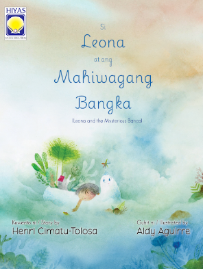 SI LEONA AT ANG MAHIWAGANG BANGKA (LEONA AND THE MYSTERIOUS BANCA)