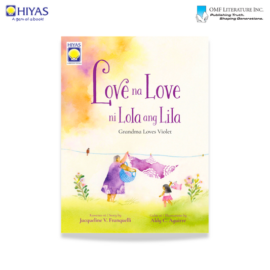 Love na Love ni Lola ang Lila