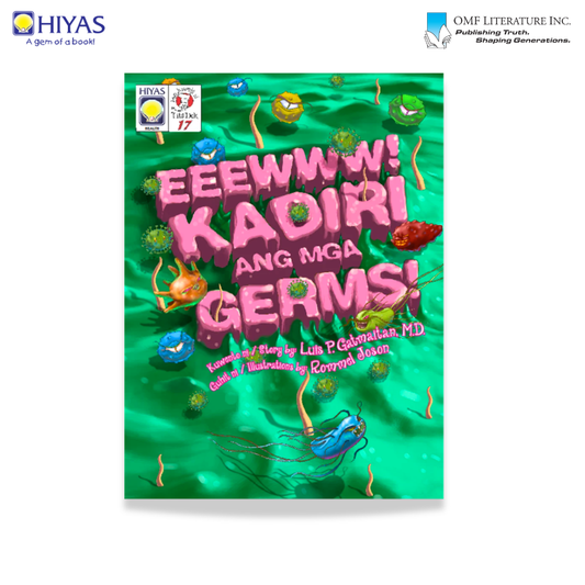 Mga Kwento ni Tito Dok #17: Eeewww! Kadiri ang mga Germs!