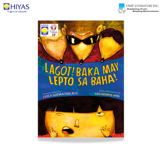 Mga Kwento ni Tito Dok #18: Lagot! Baka may Lepto sa Baha!