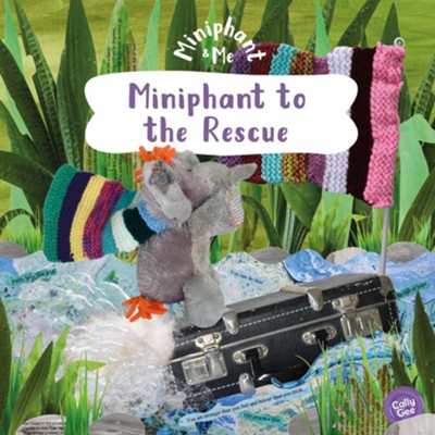Miniphant to the Rescue: Miniphant & Me (OM)