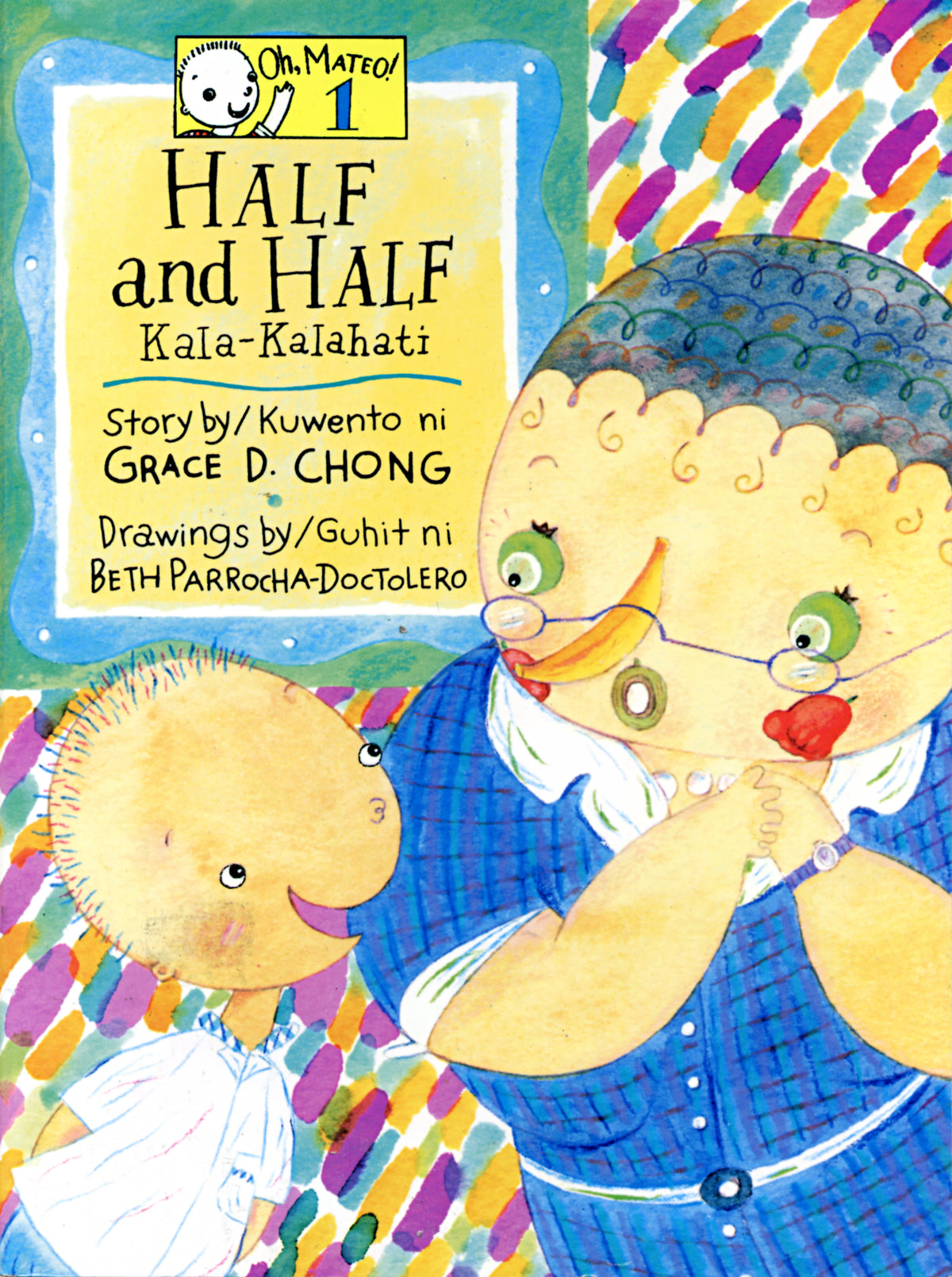 Oh Mateo! Half and Half (Big Book Edition)