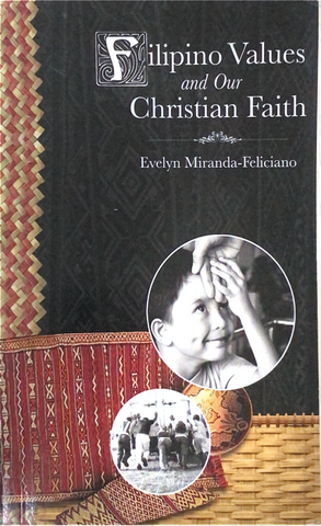 Filipino Values and Our Christian Faith