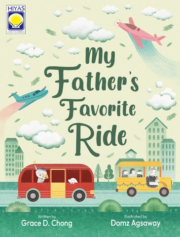 MY FATHER’S FAVORITE RIDE