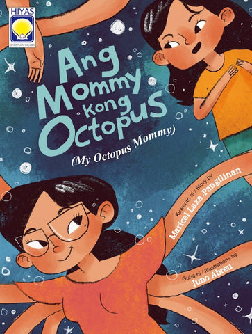 ANG MOMMY KONG OCTOPUS (MY OCTOPUS MOMMY)