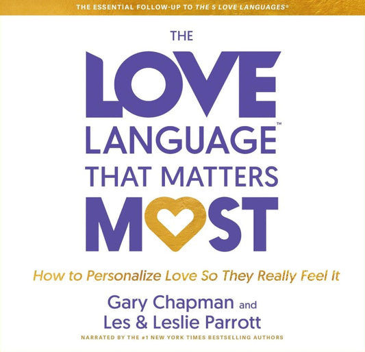 The Love Language That Matters Most