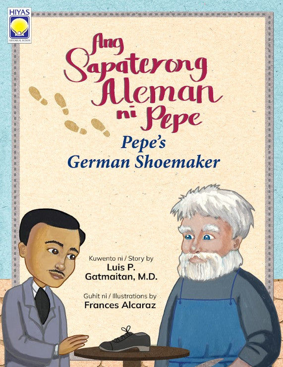 ANG SAPATERONG ALEMAN NI PEPE (PEPE’S GERMAN SHOEMAKER)