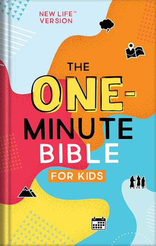 The One-Minute Bible for Kids: New Life Version