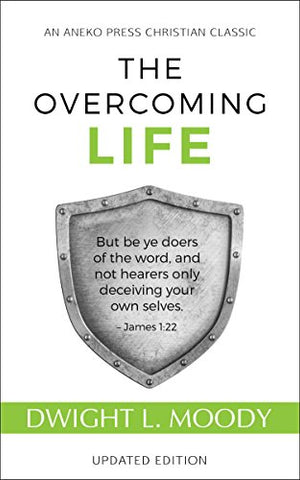 The Overcoming Life: Updated Edition (OM)