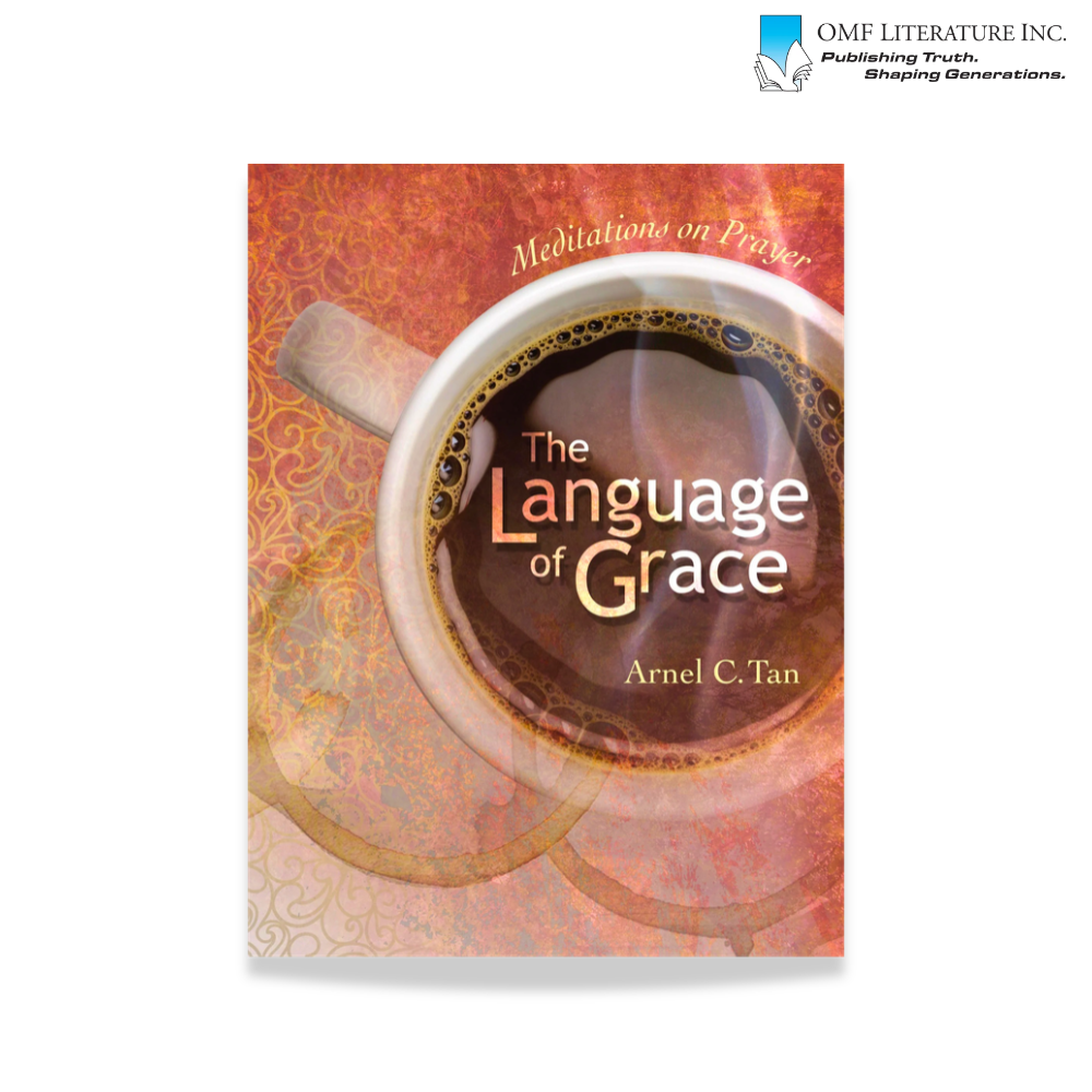 The Language of Grace: Meditations on Prayer