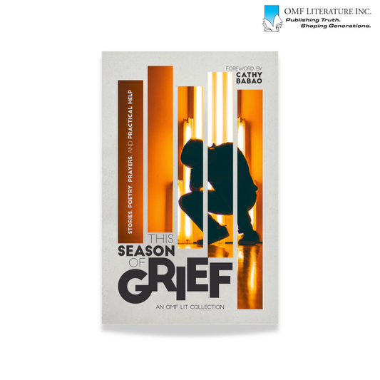 This Season of Grief: Stories, Poetry, Prayers, and Practical Help