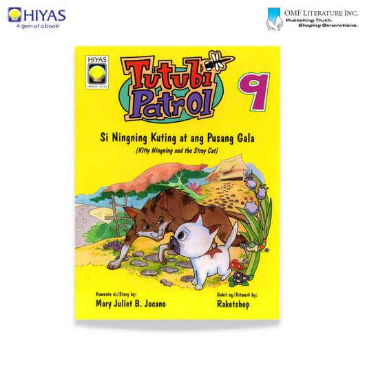 Tutubi Patrol #09 Si Ningning Kuting at ang Pusang Gala