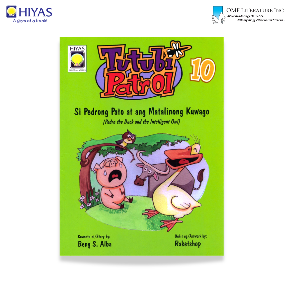 Tutubi Patrol #10 Si Pedrong Pato at ang Matalinong Kuwago