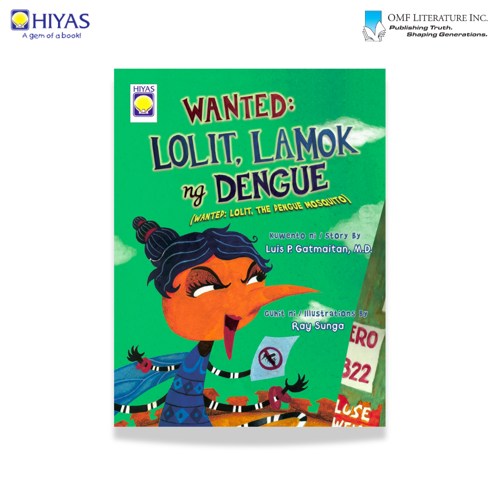Wanted: Lolit, Lamok ng Dengue