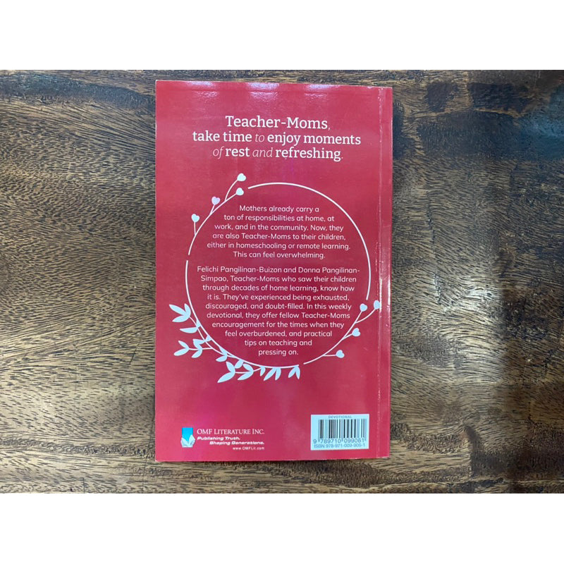 Devotions for Teacher-Moms: Moments of Rest and Refreshing