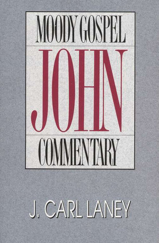 John, Moody Gospel Commentary