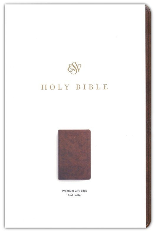 ESV Premium Gift Bible, Red Letter (TruTone, Brown): Holy Bible, English Standard Version