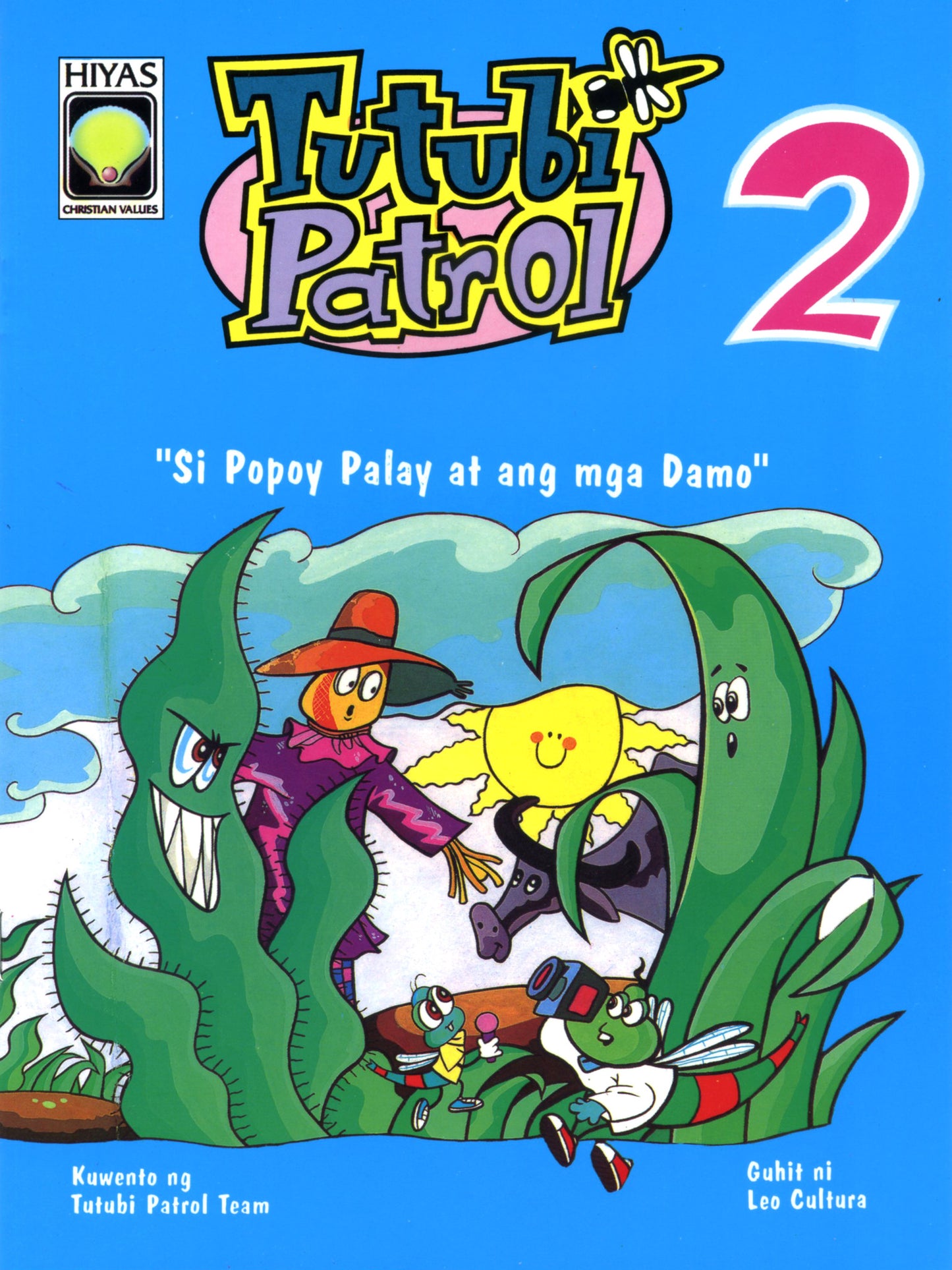 Tutubi Patrol #02 Si Popoy Palay at ang mga Damo