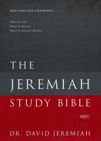 NKJV The Jeremiah Study Bible (Jacketed Hardcover)