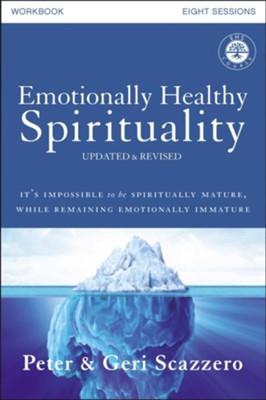 Emotionally Healthy Spirituality Workbook, Updated Edition