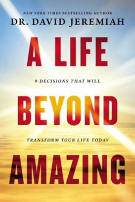 A Life Beyond Amazing, Hardcover (SALE ITEM)