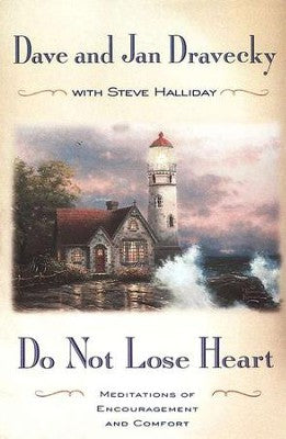 Do Not Lose Heart (SALE ITEM)