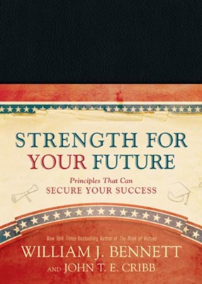 Strength for Your Future: Principles That Can Secure Your Success (SALE ITEM)