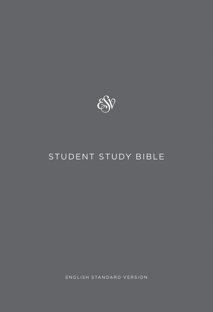 ESV Student Study Bible (Paperback)