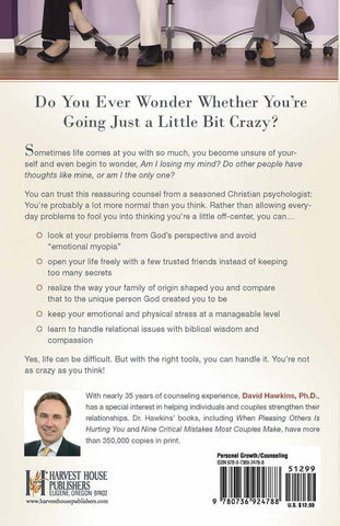 Normal People Do the Craziest Things: How to Keep Yourself in Perspective (SALE ITEM)