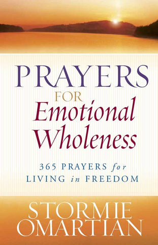 Prayers for Emotional Wholeness