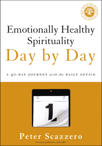 Emotionally Healthy Spirituality Day by Day