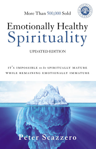 Emotionally Healthy Spirituality (Updated Edition) (SALE ITEM)