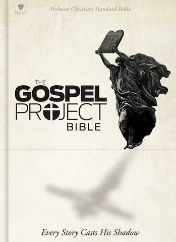 HCSB The Gospel Project Bible (Hardcover) SALE ITEM