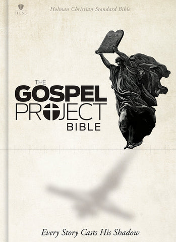 HCSB The Gospel Project Bible (Hardcover)