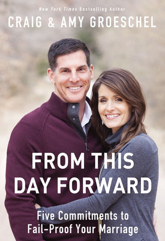 From This Day Forward: Five Commitments to Fail-Proof Your Marriage (SALE ITEM)