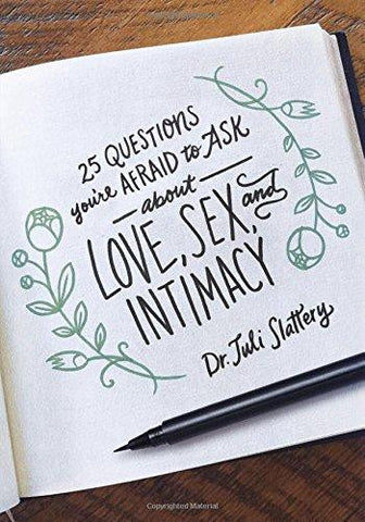 25 Questions You're Afraid to Ask About Love, Sex, and Intimacy (SALE ITEM)
