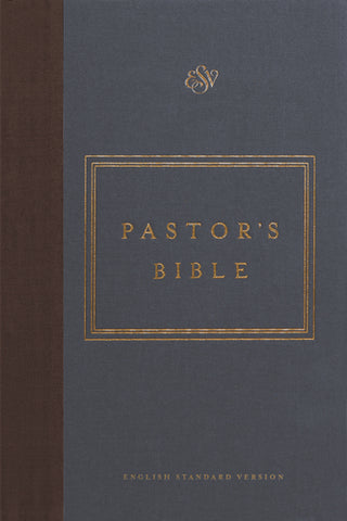 ESV Pastor's Bible (Hardcover, Cloth-over-Board)