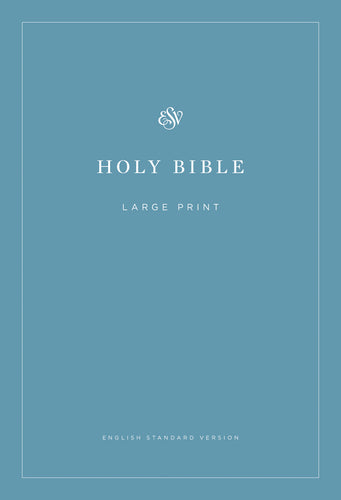 ESV Economy Bible Large Print (Paperback)