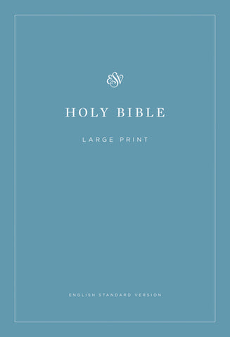 ESV Economy Bible Large Print (Paperback)