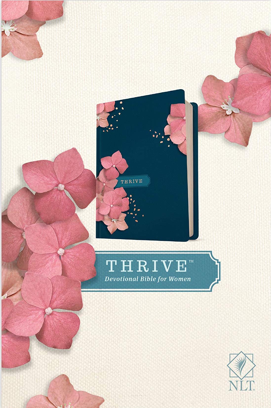 NLT THRIVE Devotional Bible for Women, hardcover