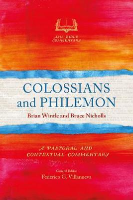 Colossians and Philemon : A Pastoral and Contextual Commentary