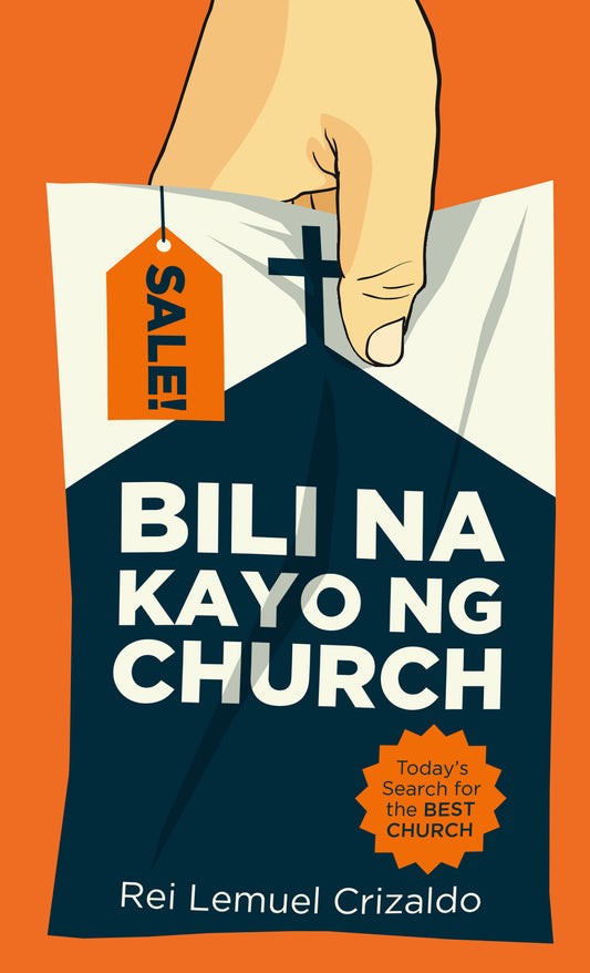 Bili na Kayo ng Church: Today's Search for the Best Church