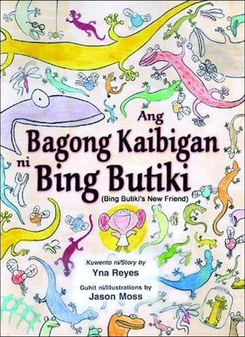 Ang Bagong Kaibigan Ni Bing Butiki