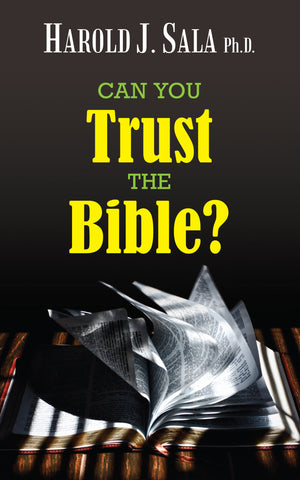Can You Trust the Bible?