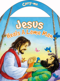 Carry-Me: Jesus Heals A Lame Man