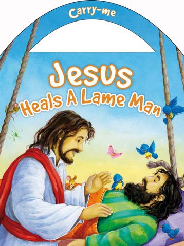 Carry-Me: Jesus Heals A Lame Man (SALE ITEM)