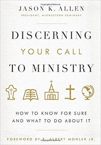 Discerning Your Call to Ministry (Hardcover)
