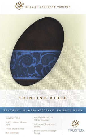 ESV Thinline Bible, TruTone, Chocolate/Blue, Paisley Band)
