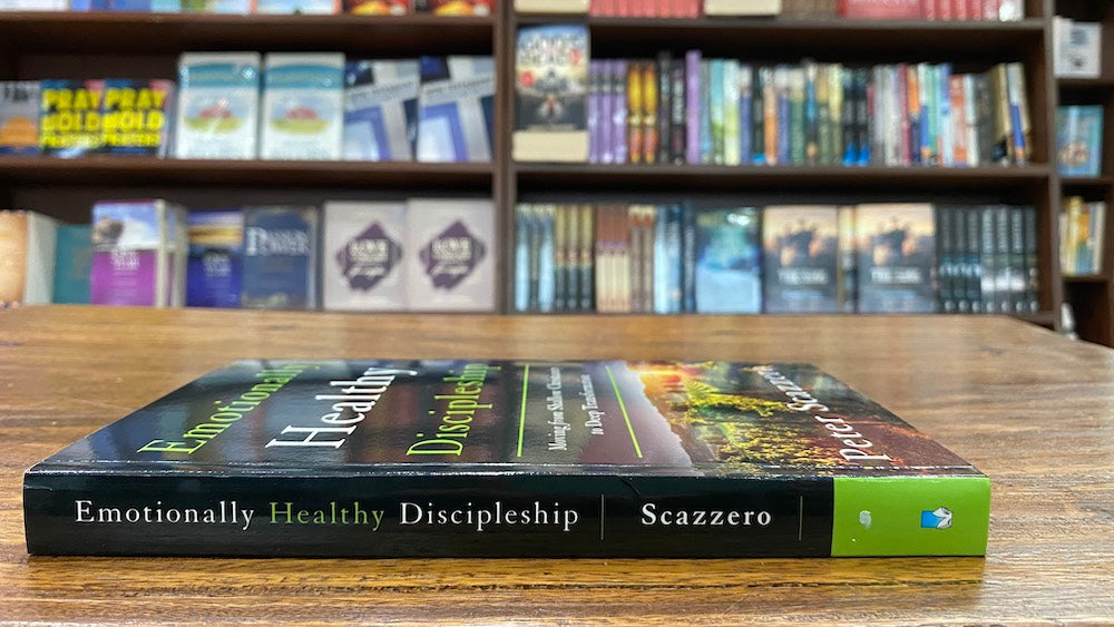 Emotionally Healthy Discipleship: Moving from Shallow Christianity to Deep Transformation